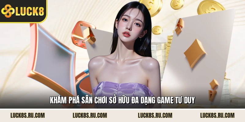 Khám phá sân chơi sở hữu đa dạng game tư duy